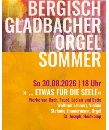 Schlusskonzert des 3. Berg. Gladb. Orgelsommers 