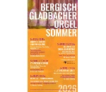 3. Berg. Gladb. Orgelsommer 