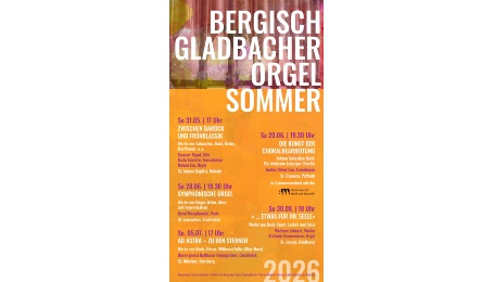 3. Bergisch Gladbacher Orgelsommer 