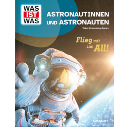 WAS IST WAS: Astronautinnen und Astronauten. (c) Powered by Borromedien