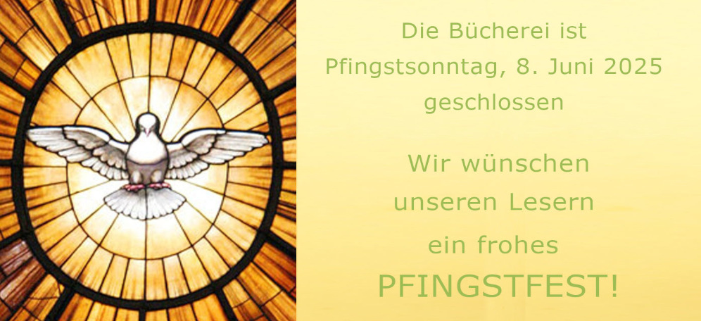 Pfingsten geschlossen