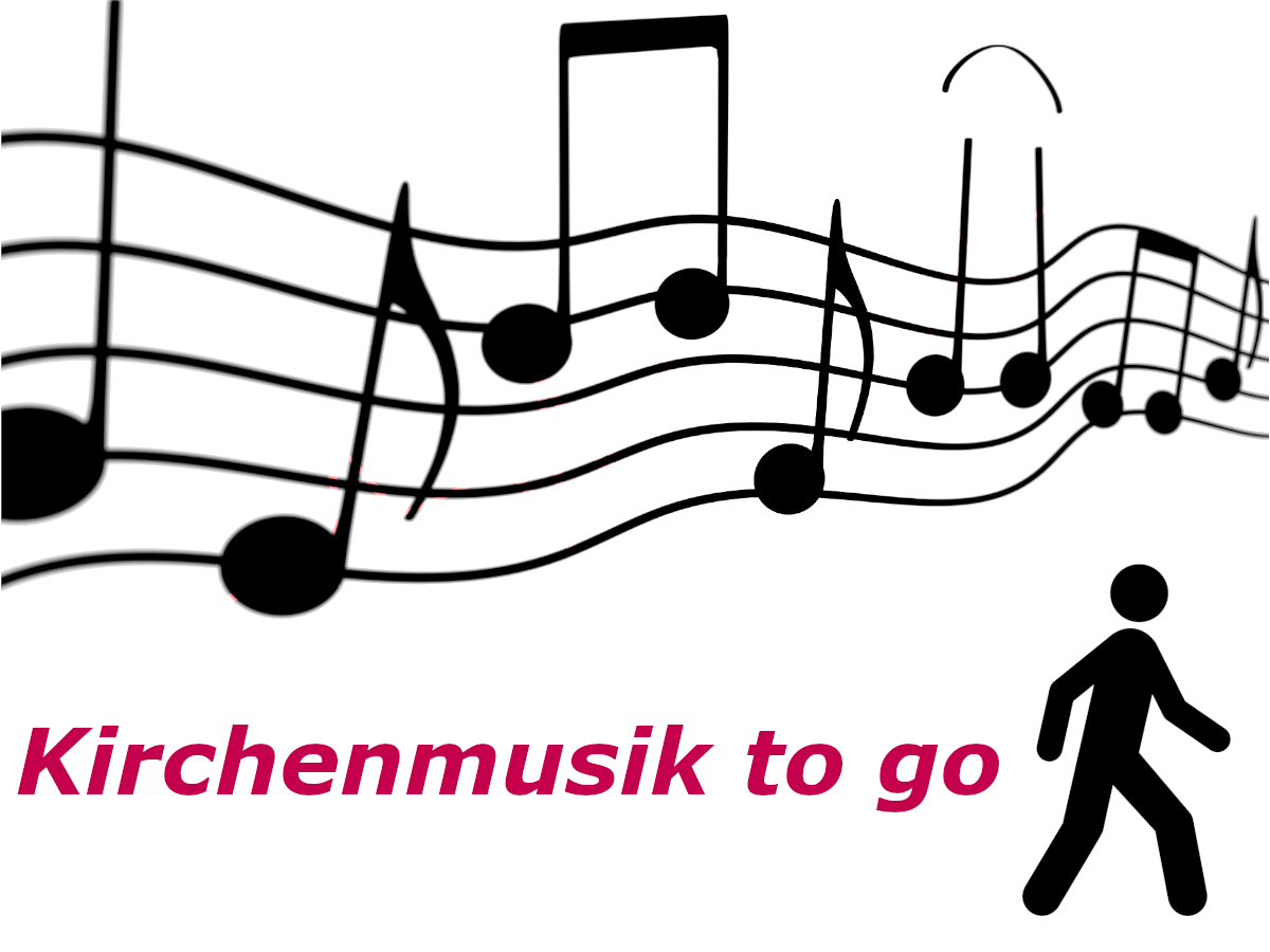 Kirchenmusik to go