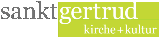 Logo "St. Gertrud - Kirche + Kultur" - (März 2012)