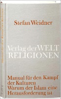 Stefan Weidner (Buchtitel: "Manual für den Kampf der Kulturen") - (Juni 2009)